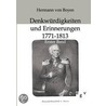 Denkwürdigkeiten und Erinnerungen 1771-1813 door Hermann Von Boyen