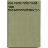 Die Verst Ndlichkeit Von Wissenschaftstexten by Jakub Slodowicz
