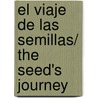 El viaje de las semillas/ The Seed's Journey by Joseba Gomez Gonzalez