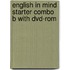 English In Mind Starter Combo B With Dvd-Rom