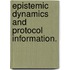 Epistemic Dynamics And Protocol Information.