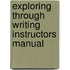 Exploring Through Writing Instructors Manual