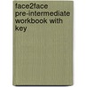 Face2Face Pre-Intermediate Workbook With Key door Nicholas Tims