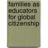 Families As Educators For Global Citizenship by Peter Somlai