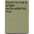 French For Oral & Written Rev5e-Wkbk/Lab Man