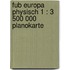 Fub Europa Physisch 1 : 3 500 000 Planokarte