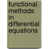Functional Methods in Differential Equations door Veli-Matti Hokkanen