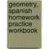 Geometry, Spanish Homework Practice Workbook