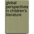 Global Perspectives In Children's Literature