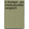 H Flichkeit - Ein Interkultureller Vergleich by Marven Graf