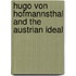 Hugo Von Hofmannsthal And The Austrian Ideal