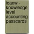 Icaew - Knowledge Level Accounting Passcards