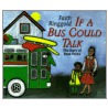If A Bus Could Talk: The Story Of Rosa Parks by Faith Ringgold