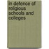 In Defence Of Religious Schools And Colleges
