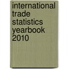 International Trade Statistics Yearbook 2010 door United Nations