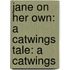 Jane On Her Own: A Catwings Tale: A Catwings