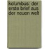 Kolumbus: Der Erste Brief Aus Der Neuen Welt