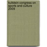Kufstein Congress On Sports And Culture 2009 door Sebastian Kaiser