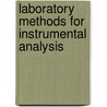 Laboratory Methods For Instrumental Analysis door René Girard