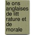 Le Ons Anglaises De Litt Rature Et De Morale