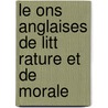 Le Ons Anglaises De Litt Rature Et De Morale door Fran Ois Noel