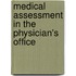Medical Assessment in the Physician's Office