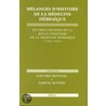 Melanges D'Histoire de La Medecine Hebraique door Samuel S. Kottek