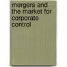 Mergers And The Market For Corporate Control door Fred McChesney