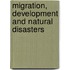 Migration, Development And Natural Disasters