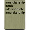 Musicianship Book: Intermediate Musicianship door Willard Palmer