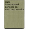 Nber International Seminar On Macroeconomics door Richard H. Clarida
