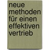 Neue Methoden für einen effektiven Vertrieb by Thomas Menthe