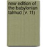 New Edition Of The Babylonian Talmud (V. 11)