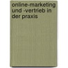 Online-Marketing und -Vertrieb in der Praxis door Christoph Mohr