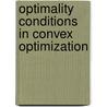 Optimality Conditions In Convex Optimization door Joydeep Dutta