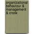 Organizational Behaviour & Management & Cnow