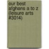 Our Best Afghans A To Z (Leisure Arts #3014)