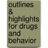 Outlines & Highlights for Drugs and Behavior