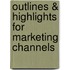 Outlines & Highlights for Marketing Channels