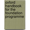 Oxford Handbook For The Foundation Programme by Simon Eccles