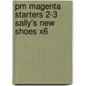 Pm Magenta Starters 2-3 Sally's New Shoes X6 door Jenny Giles