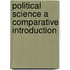 Political Science A Comparative Introduction