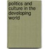 Politics And Culture In The Developing World