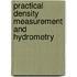 Practical Density Measurement And Hydrometry