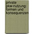 Private Pkw-Nutzung: Formen Und Konsequenzen