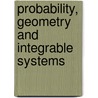 Probability, Geometry And Integrable Systems by Mark Pinsky
