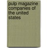 Pulp Magazine Companies of the United States by Source Wikipedia