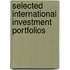 Selected International Investment Portfolios