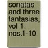 Sonatas And Three Fantasias, Vol 1: Nos.1-10