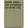 Spotty Zebra Red Ourselves - The Artist (X6) by Antony Lishak